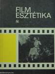 Filmesztétika IV.