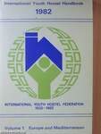 International Youth Hostel Handbook 1./Guide International des Auberges de la Jeunesse 1./Internationales Jugendherbergs-Verzeichnis 1.