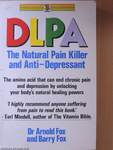 DLPA - The Natural Pain Killer and Anti-Depressant