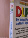 DLPA - The Natural Pain Killer and Anti-Depressant