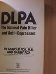 DLPA - The Natural Pain Killer and Anti-Depressant