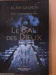 Le bal des dieux