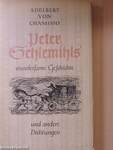 Peter Schlemihls wunderbare Geschichte und andere Dichtungen