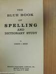 The Blue Book of Spelling and Dictionary Study