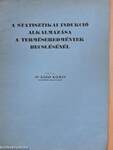 A statisztikai indukció alkalmazása a terméseredmények becslésénél