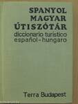 Magyar-spanyol/spanyol-magyar útiszótár