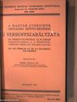 A Magyar Gyorsírók Országos Szövetségének új versenyszabályzata és versenyügyrendje, az eljárási utasításokkal s a szabatosverseny birálati szabályaival/A Magyar Gyorsírók Országos Szövetségének évkönyve 1936