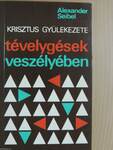 Tévelygések veszélyében