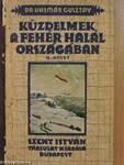 Küzdelmek a Fehér halál országában II.