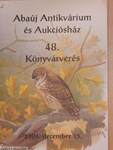 Abaúj Antikvárium és Aukciósház 48. könyvárverés