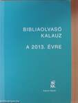 Bibliaolvasó kalauz a 2013. évre