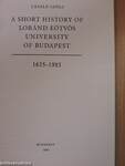 A Short History of Loránd Eötvös University of Budapest 1635-1985