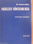 Fogászati röntgenologia