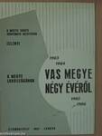 Vas megye négy évéről 1963-1966