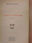 Club és folyosó