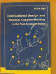 Institutional Design and Regional Capacity-Building in the Post-Accession Period