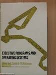 Executive Programs and Operating Systems