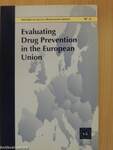 Evaluating Drug Prevention in the European Union