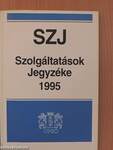 Szolgáltatások Jegyzéke 1995