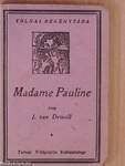 Madame Pauline