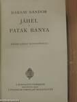 Jáhel/Patak banya