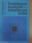 Tulajdonosi funkciók - tulajdonosi tudat