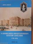 A Semmelweis Orvostudományi Egyetem Levéltára 1770-1970