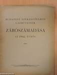 Budapest székesfőváros gázműveinek zárószámadása az 1942. évről