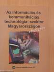 Az információs és kommunikációs technológiai szektor Magyarországon 1995-1999