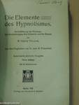 Die Elemente des Hypnotismus