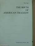 The Birth of American Tragedy