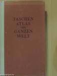 Taschenatlas der ganzen Welt