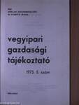 Vegyipari Gazdasági Tájékoztató 1973/5.