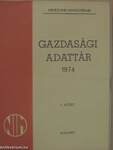 Gazdasági adattár 1974. I-II.