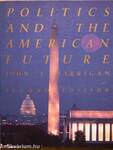 Politics and the American Future/Study guide to Accompany