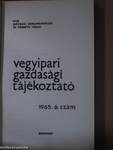Vegyipari Gazdasági Tájékoztató 1965/6.