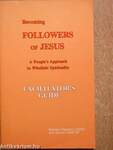 Becoming Followers of Jesus