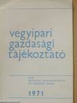 Vegyipari Gazdasági Tájékoztató 1971. (nem teljes évfolyam)