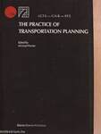 The practice of transportation planning