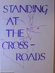 Standing at the crossroads