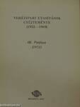 Nehézipari utasítások gyűjteménye (1952-1969) III. Pótfüzet