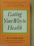 Eating Your Way to Health