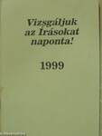 Vizsgáljuk az Írásokat naponta! 1999