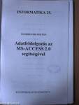 Adatfeldolgozás az MS-Access 2.0 segítségével