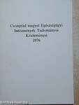 Csongrád megyei Egészségügyi Intézmények Tudományos Közleményei 1976