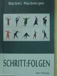 Schritt: Folgen