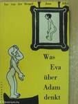 Was Eva über Adam denkt