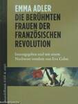 Die berühmten Frauen der Französischen Revolution