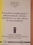 Nemzetközi nyilatkozatok és dokumentumok a felnőttoktatásról és az egész életen át tartó tanulásról