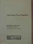 Choosing your English